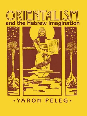 cover image of Orientalism and the Hebrew Imagination